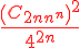 4$\red\frac {\(C_{2n}^n\)^2}{4^{2n}}